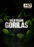 Wild Frank Gorilas 1×01 al 1×05 [720p]